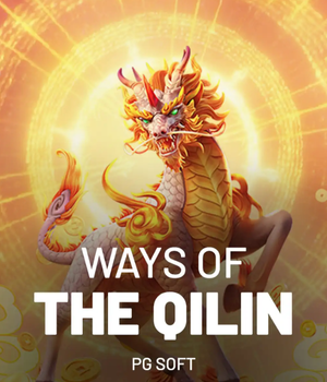 Ways of the Qilin
